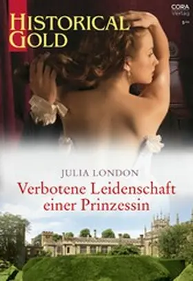 London |  Verbotene Leidenschaft einer Prinzessin | eBook | Sack Fachmedien