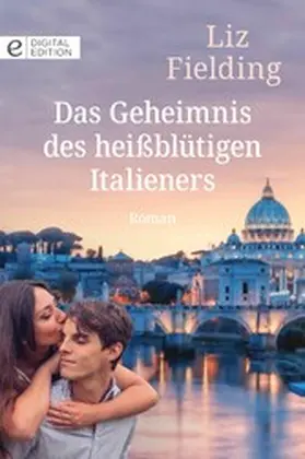 Fielding |  Das Geheimnis des heißblütigen Italieners | eBook | Sack Fachmedien