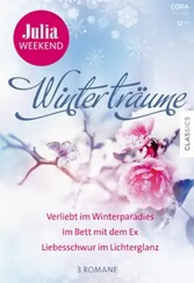 Williams / King / Meier |  Julia Weekend Band 125 | eBook | Sack Fachmedien