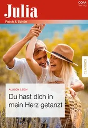 Leigh |  Du hast dich in mein Herz getanzt | eBook | Sack Fachmedien