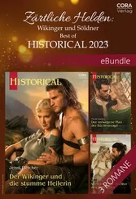 Fletcher / Brisbin / Locke |  Zärtliche Helden: Wikinger und Söldner - Best of Historical 2023 | eBook | Sack Fachmedien