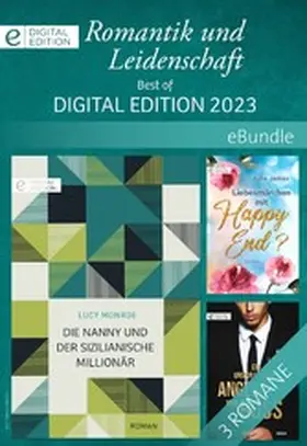 Lawrence / James / Monroe |  Romantik und Leidenschaft - Best of Digital Edition 2023 | eBook | Sack Fachmedien