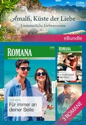 Craven / Baxter / Wood |  Amalfi, Küste der Liebe - 3 sommerliche Liebesromane | eBook | Sack Fachmedien