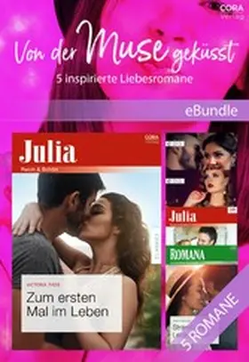 Mortimer / Pade / Wilkins |  Von der Muse geküsst - 5 inspirierte Liebesromane | eBook | Sack Fachmedien
