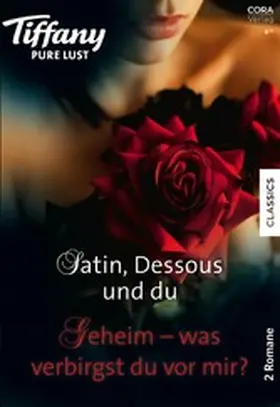 Ashenden / Childs |  Tiffany Pure Lust Band 28 | eBook | Sack Fachmedien