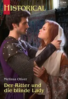Oliver |  Der Ritter und die blinde Lady | eBook | Sack Fachmedien