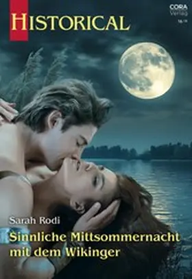Rodi |  Sinnliche Mittsommernacht mit dem Wikinger | eBook | Sack Fachmedien
