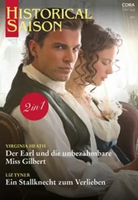 Heath / Tyner |  Historical Saison Band 114 | eBook | Sack Fachmedien