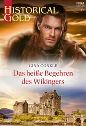Conkle |  Das heiße Begehren des Wikingers | eBook | Sack Fachmedien