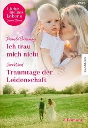 Browning / Wood |  Liebe meines Lebens Band 28 | eBook | Sack Fachmedien