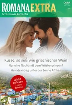 Wickstead / Baine / Sheik |  Romana Extra Band 162 | eBook | Sack Fachmedien