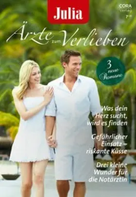 Lynn / Roberts / Beckett |  Julia Ärzte zum Verlieben Band 205 | eBook | Sack Fachmedien