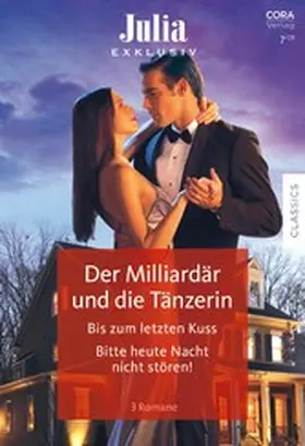 Milburne / West / Jordan |  Julia Exklusiv Band 390 | eBook | Sack Fachmedien