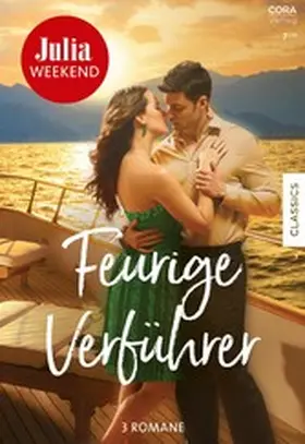 Williams / Marsh / Anderson |  Julia Weekend Band 132 | eBook | Sack Fachmedien