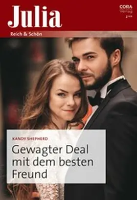 Shepherd |  Gewagter Deal mit dem besten Freund | eBook | Sack Fachmedien