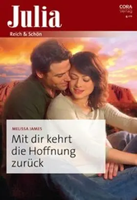 James |  Mit dir kehrt die Hoffnung zurück | eBook | Sack Fachmedien