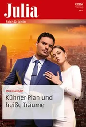 Adams |  Kühner Plan und heiße Träume | eBook | Sack Fachmedien