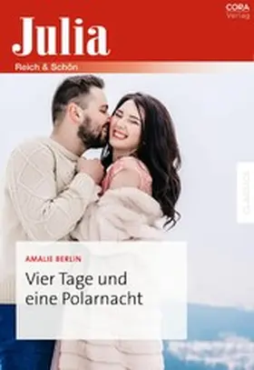 Berlin |  Vier Tage und eine Polarnacht | eBook | Sack Fachmedien