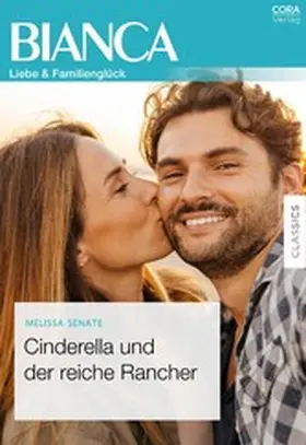 Senate |  Cinderella und der reiche Rancher | eBook | Sack Fachmedien