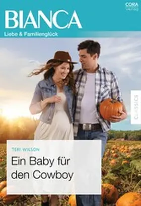 Wilson |  Ein Baby für den Cowboy | eBook | Sack Fachmedien