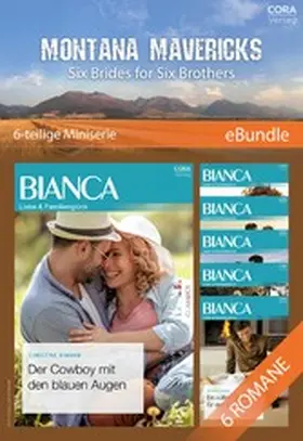 Rimmer / Senate / Wilson |  Montana Mavericks: Six Brides for Six Brothers - 6-teilige Miniserie | eBook | Sack Fachmedien