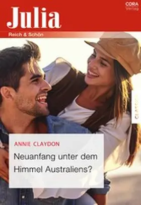Claydon |  Neuanfang unter dem Himmel Australiens? | eBook | Sack Fachmedien