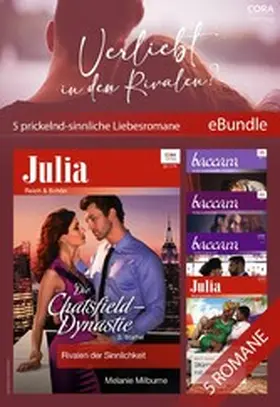 Milburne / Blake / Garbera |  Verliebt in den Rivalen? - 5 prickelnd-sinnliche Liebesromane | eBook | Sack Fachmedien