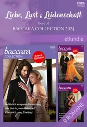 Jackson / St. Aubin / Kennerson |  Liebe, Lust und Leidenschaft - Best of Baccara Collection 2024 | eBook | Sack Fachmedien