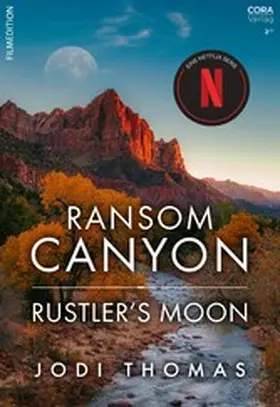 Thomas |  Ransom Canyon: Rustler's Moon | eBook | Sack Fachmedien