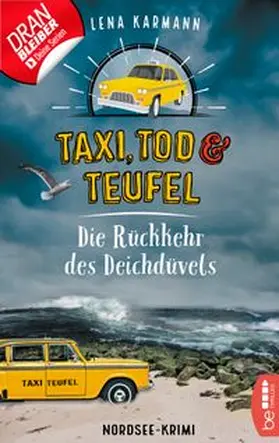 Karmann |  Taxi, Tod und Teufel - Die Rückkehr des Deichdüvels | eBook | Sack Fachmedien