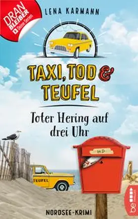 Karmann |  Taxi, Tod und Teufel -Toter Hering auf drei Uhr | eBook | Sack Fachmedien