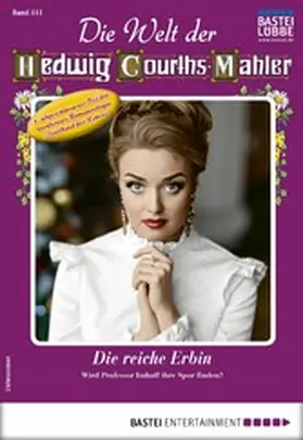 Weber |  Die Welt der Hedwig Courths-Mahler 511 | eBook | Sack Fachmedien