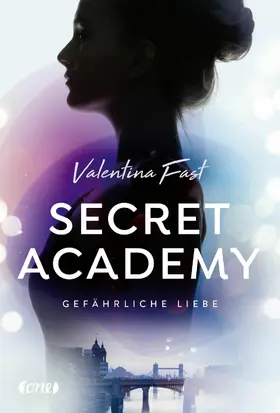Fast |  Secret Academy - Gefährliche Liebe (Band 2) | eBook | Sack Fachmedien