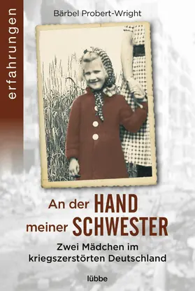 Probert-Wright |  An der Hand meiner Schwester | eBook | Sack Fachmedien