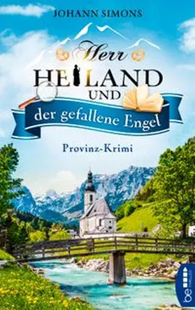 Simons |  Herr Heiland und der gefallene Engel | eBook | Sack Fachmedien