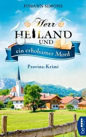 Simons |  Herr Heiland und ein erholsamer Mord | eBook | Sack Fachmedien
