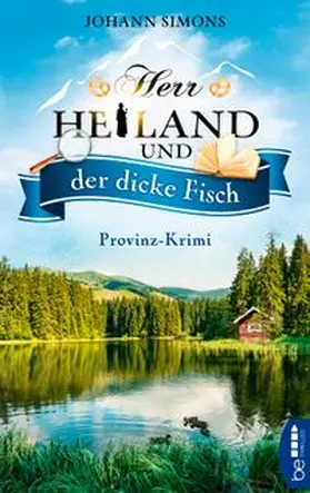 Simons |  Herr Heiland und der dicke Fisch | eBook | Sack Fachmedien