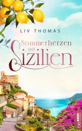 Thomas |  Sommerherzen auf Sizilien | eBook | Sack Fachmedien