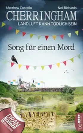 Costello / Richards |  Cherringham - Song für einen Mord | eBook | Sack Fachmedien