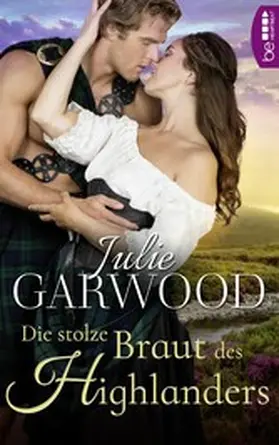 Garwood |  Die stolze Braut des Highlanders | eBook | Sack Fachmedien
