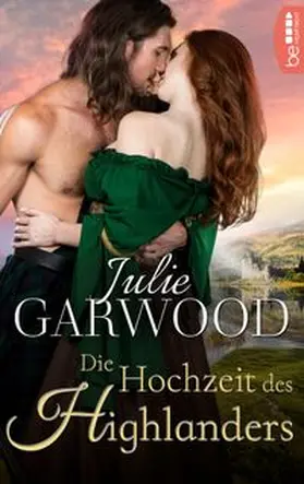 Garwood |  Die Hochzeit des Highlanders | eBook | Sack Fachmedien