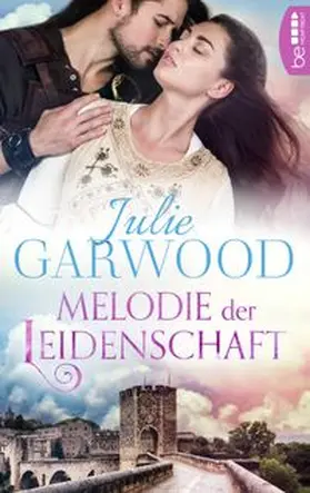 Garwood |  Melodie der Leidenschaft | eBook | Sack Fachmedien