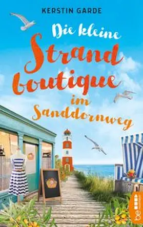 Garde |  Die kleine Strandboutique im Sanddornweg | eBook | Sack Fachmedien