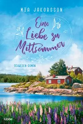 Jakobsson |  Eine Liebe zu Mittsommer | eBook | Sack Fachmedien