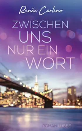 Carlino |  Zwischen uns nur ein Wort | eBook | Sack Fachmedien