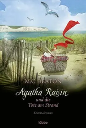 Beaton |  Agatha Raisin und die Tote am Strand | eBook | Sack Fachmedien