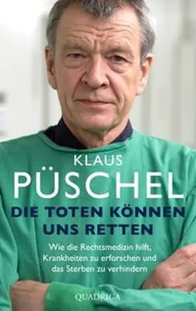 Püschel |  Die Toten können uns retten | eBook | Sack Fachmedien