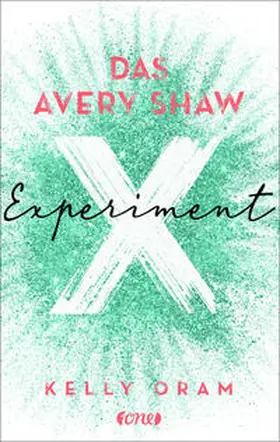 Oram |  Das Avery Shaw Experiment | eBook | Sack Fachmedien