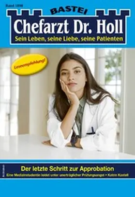 Kastell |  Chefarzt Dr. Holl 1898 | eBook | Sack Fachmedien
