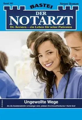 Graf |  Der Notarzt 381 | eBook | Sack Fachmedien